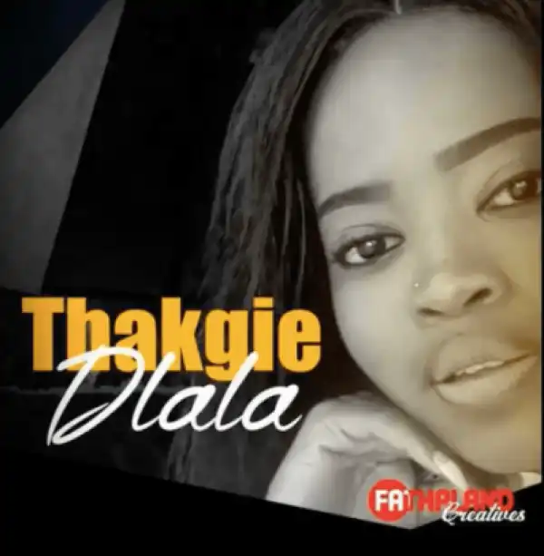 Thakgie - Dlala